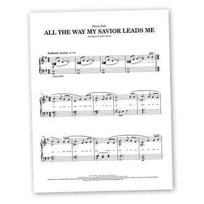 All the Way My Savior Leads Me