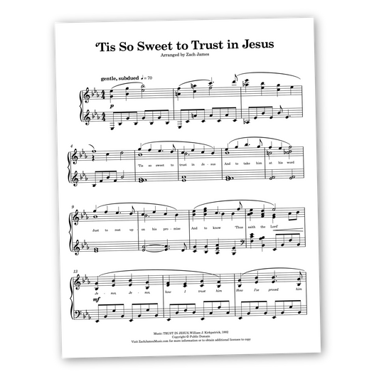 'Tis So Sweet to Trust in Jesus