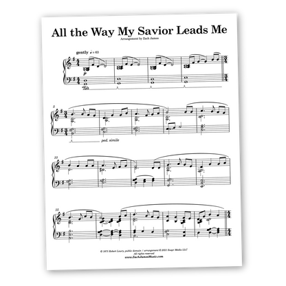 All the Way My Savior Leads Me