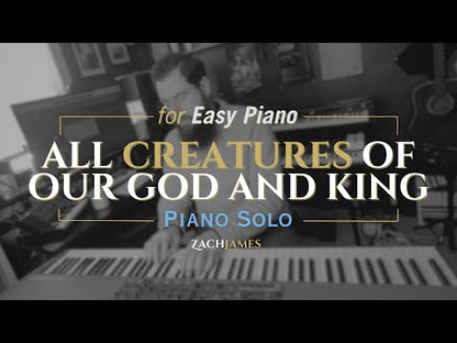 All Creatures of Our God and King